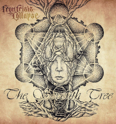 From Crisis To Collapse : The Seventh Tree